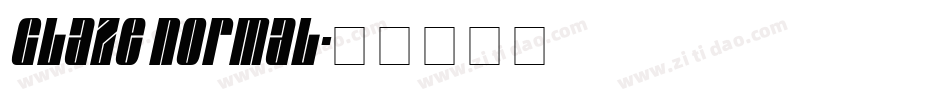 Glaze Normal字体转换